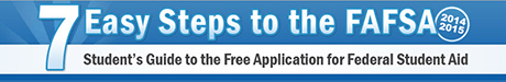 seven easy steps to the fafsa 14 15 seven easy steps to the fafsa 14 15