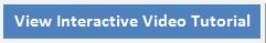 View Interactive Video Tutorial